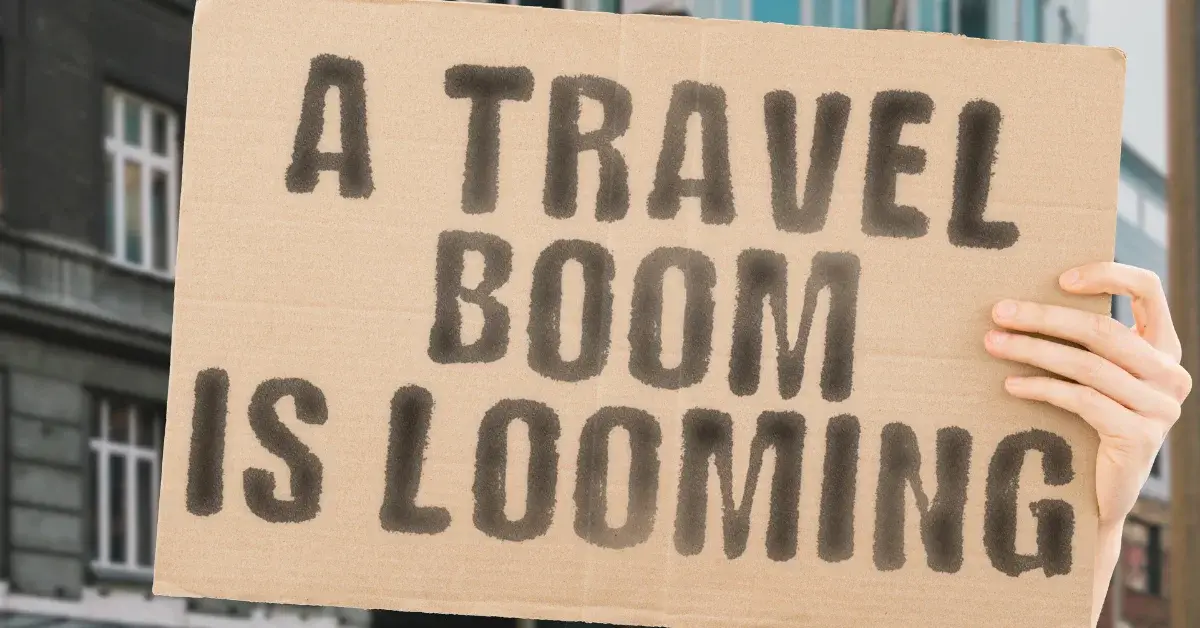 Is a travel boom looming